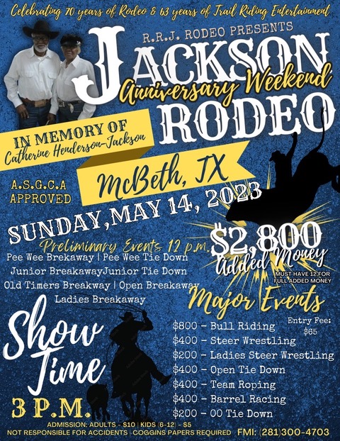Figure 1 – Jackson Rodeo Anniversary Weekend, McBeth, Texas, May 14, 2023. Photo courtesy of Rodrick Jackson.